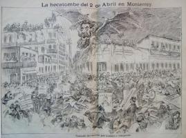 Hecatombe . “La hecatombe de Monterrey”, El Hijo del Ahuizote Año XIX. Tomo XVIII. Núm. 847, 19 abr. 1903, p. 246 y 247.