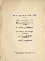 5revimg006a. Lugones, Leopoldo (1874-1938)
Lunario sentimental / Leopoldo Lugones -- Buenos Aires : M. Gleizer, 1926 -- 354 p. ; 18 cm.

Se incluye esta segunda edición del libro del poeta argentino porque se trata de uno de los libros más influyentes, aparecido en 1909, tanto para los poetas posmodernistas como para los ateneístas, vanguardistas y el grupo de Contemporáneos. En la Revista Moderna de México, correspondiente a los años de 1909-1910, se pueden encontrar varios testimonios de la recepción de este libro. La obra resulta muy importante por la ruptura con respecto al modernismo y sus nuevos planteamientos de la construcción de metáforas.
